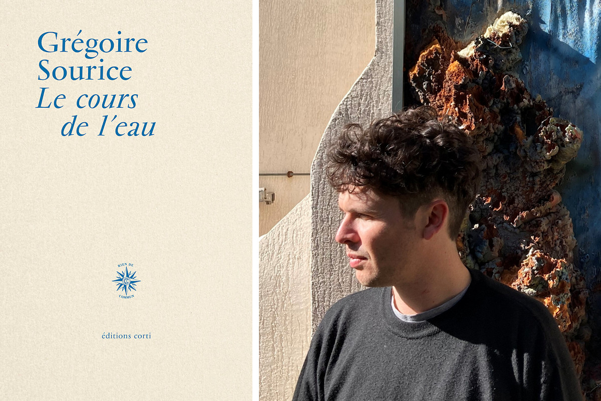 Image : Portrait de Grégoire Sourice et page de couverture du livre "Le cours de l'eau"